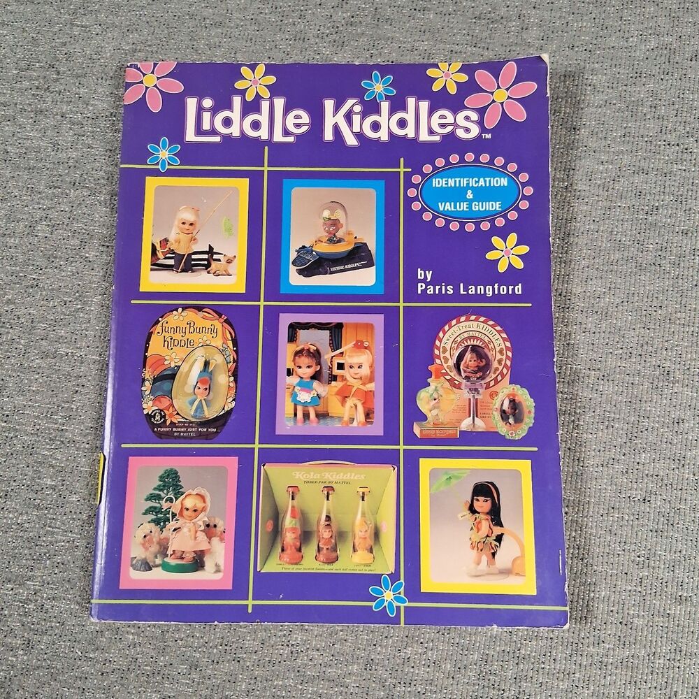 Liddle Kiddles Identification & Value Guide By Paris Langford Little Doll Book